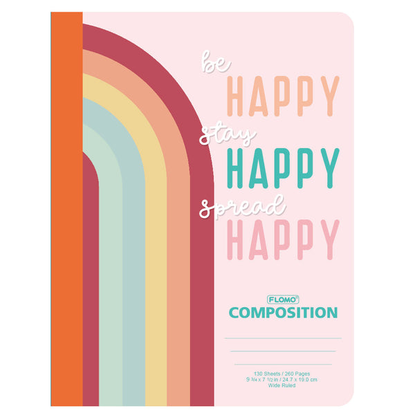 130 Sheet Composition Notebook, Be Happy Rainbow, 9.75 X 7.5"