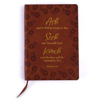 160Sht Pu Journal Debossed W/ Hot Stamp, Religious Ask Seek Knock, 8.25"L X 5.625"W